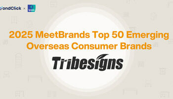 Tribesigns榮登「2025 MeetBrands出海新銳消費品牌50強」榜單