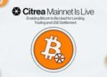 Citrea 推出主網 － 使比特幣可用於借貸、交易和美元結算