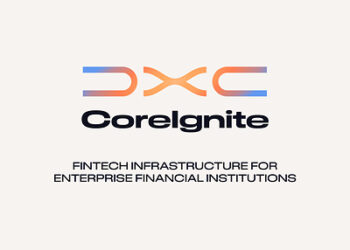 DXC 推出 DXC CoreIgnite，協助金融機構快速連接和擴展金融科技生態系統