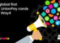 OpenWay 與 UnionPay International 擴大全球合作，於 Way4 全面支援 UPI 產品