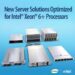 Supermicro 推出搭載 Intel Xeon 6+ 處理器的新一代伺服器方案 助大型雲端及數據中心降低總擁有成本，加快服務上線速度
